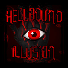 Hellbound Illusion