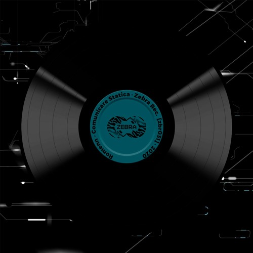 Romenn - Comunicare Statica • Zebra Rec [ZBR031]