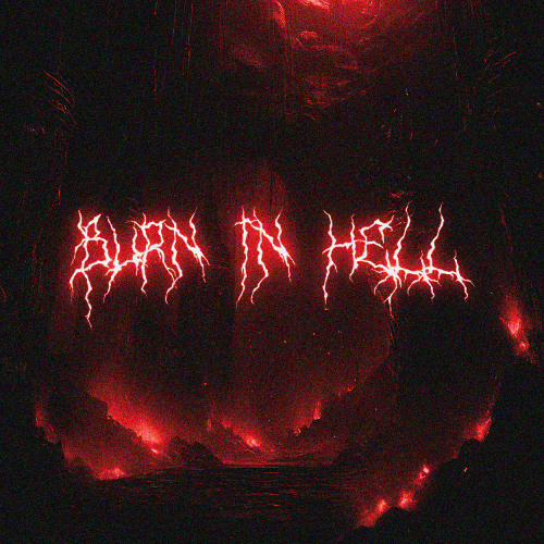 Burn in Hell [FREE DL]