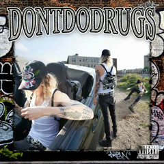 DontDoDrugs - All Over Prod. AndzhelBeats
