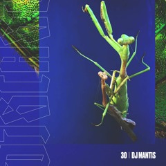 discast | 30 | DJ Mantis