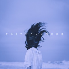 Faithfulness