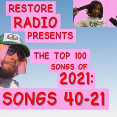 The Top 100 Songs of 2021: Songs 40-21