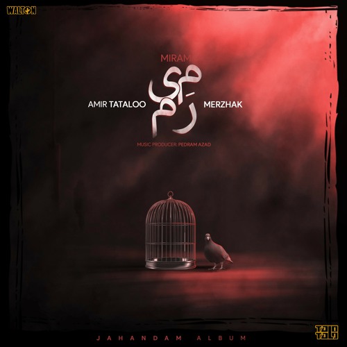 Stream Miram (feat Merzhak) amir tataloo by AmirHossin._.music | Listen  online for free on SoundCloud