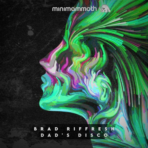 Brad Riffresh - Dad's Disco