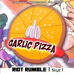Riot Rumble OST -  Garlic Pizza (Wario vs Peppino)