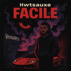 Hwtsauxe - FACILE