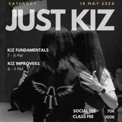 Kizomba Party (Just Kiz Jakarta May Edition 18.05.2024) - DJ Adhyn