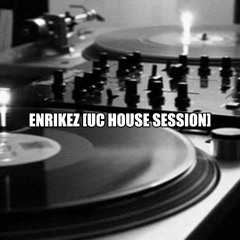 ENRIKEZ SESSIONS LIVE [UC HARD HOUSE] [VOL 3]