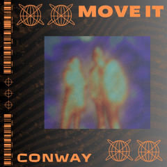 Conway - Move It