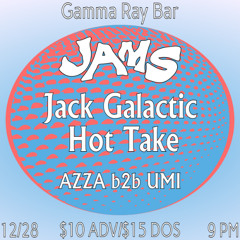 JAMS 064 @ Gamma Ray ~ AZZA B2B UMI (Birthday 2 Birthday Mix) ~ Dec28th2024