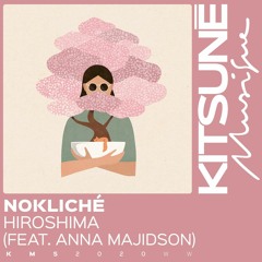 NoKliché - Hiroshima | Kitsuné Musique