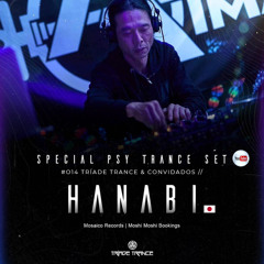 DJ HANABI Psytrance Mix for Triade Trance