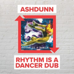 Ashdunn - Rhythm Is A Dance Dub [FREE DOWNLOAD]