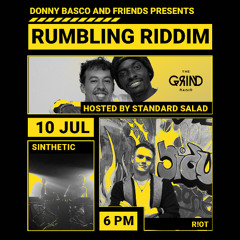 Rumbling Riddim - Standard Salad Take Over FT R!ot and Sinhectic