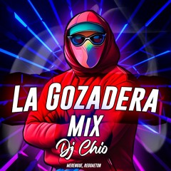 La Gozadera MIX DJ CHIO