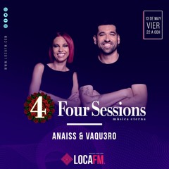 4 Sesions (Loca FM) 13-5-2022