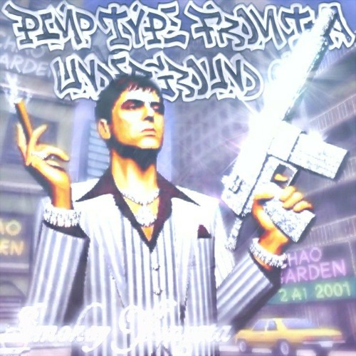 PIMP TYPE FROM THA UNDERGROUND G [tape soon]