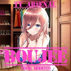 Boujee (Prod. Mode$t0)