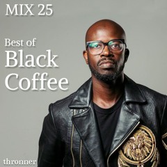MIX25 Thronner - Best of Black Coffee