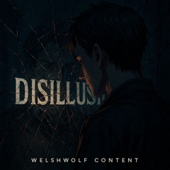 DISILLUSION