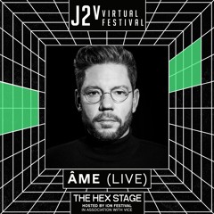 Âme - J2v Virtual Festival
