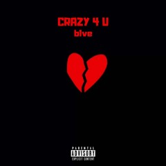 Crazy 4 U (Screwed Mix)