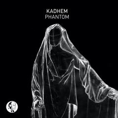 Kadhem - Phantom (Original Mix) | Steyoyoke Black