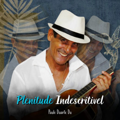 Plenitude Indescritivel