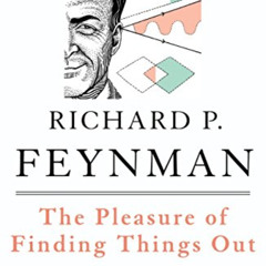 DOWNLOAD EBOOK 📂 The Pleasure of Finding Things Out: The Best Short Works of Richard
