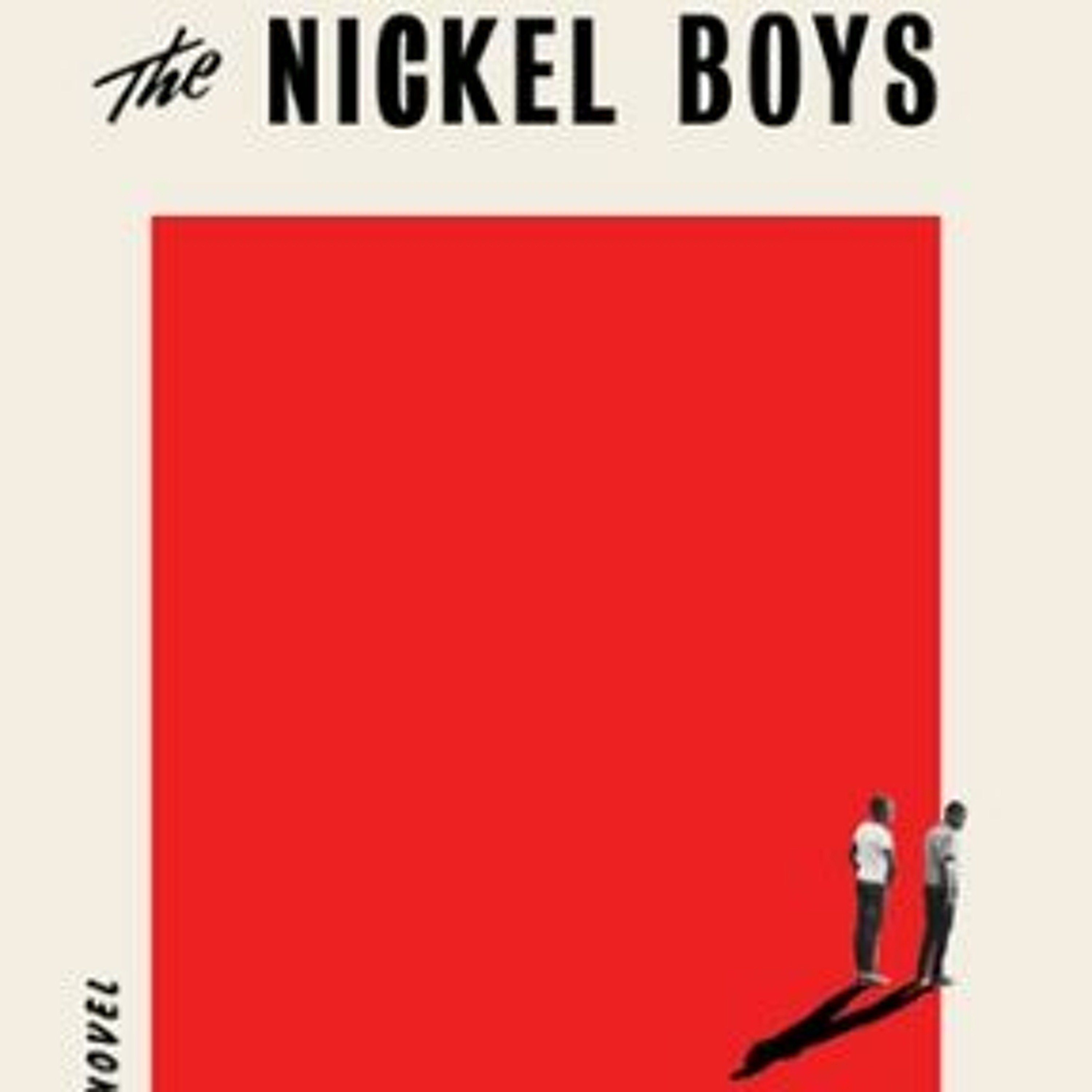 The Nickel Boys