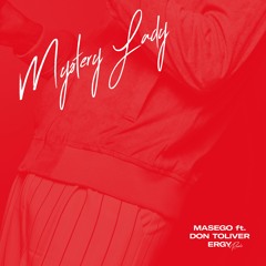 Mystery Lady - Masego ft. Don Toliver - REMIX