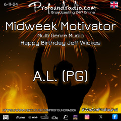 Midweek Motivator on Profound Radio