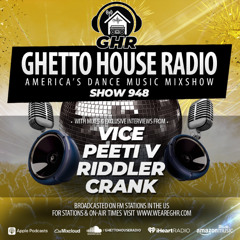 GHR - Show 948- Vice, Riddler, Peeti V, Crank