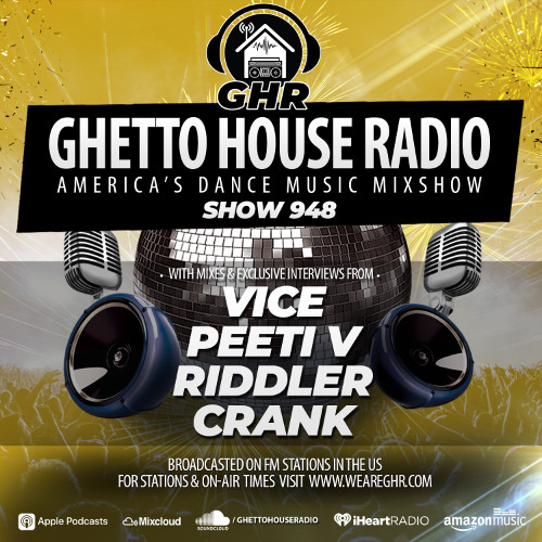 GHR - Show 948- Vice, Riddler, Peeti V, Crank
