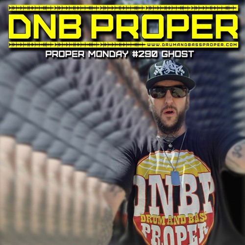 Proper Monday #290 ***GHoST***