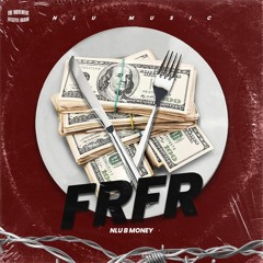 NLU B Money - FRFR