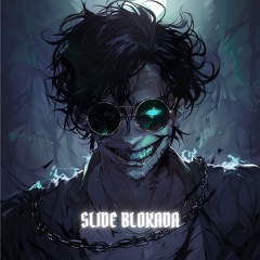 MVRPHiN, Lucy Malfroy & CJMR - SLIDE BLOKADA