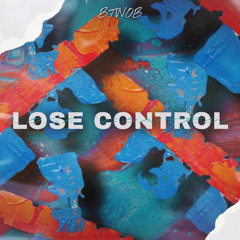 BTWOB - Lose Control (Extended Mix)