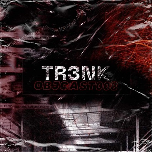 OBJCAST // TR3NK