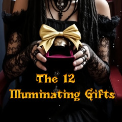 The 12 Illuminating Gifts