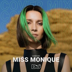 Miss Monique - DJ Mag ES Cover Mix