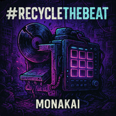 #recyclethebeat