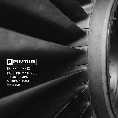 Oscar Escapa & Linear Phase - Technology Is Twisting My Mind