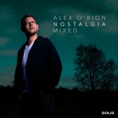 Alex O'Rion - Nostalgia [ALBUM MIXED]
