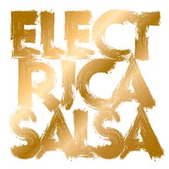 Electrica Salsa feat. Sven Väth (Henrik Schwarz Radio Edit)
