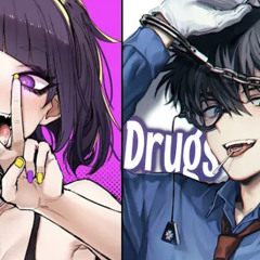 Nightcore - Drugs (Switching Vocals)