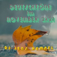 DEUTSCHTÖNE IM NOVEMBER 2k21