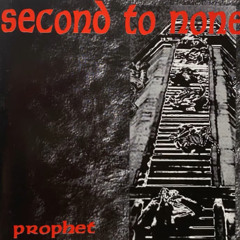Second to None - Prophet