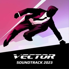 Vector (Remaster) Main Menu Theme